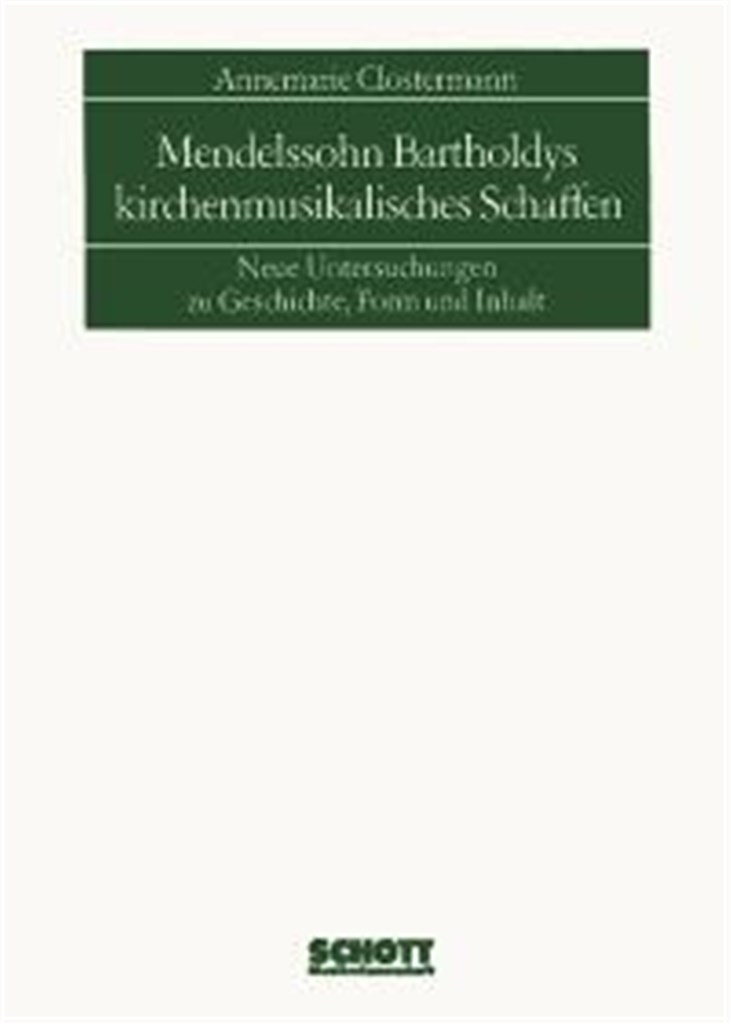 Mendelssohn Kirchenmusikalisches
